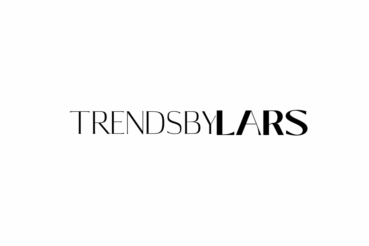 TRENDS BY LARS